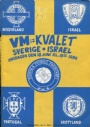 Fotboll Programblad - Football programmes VM-kvalet Sverige-Israel 1980